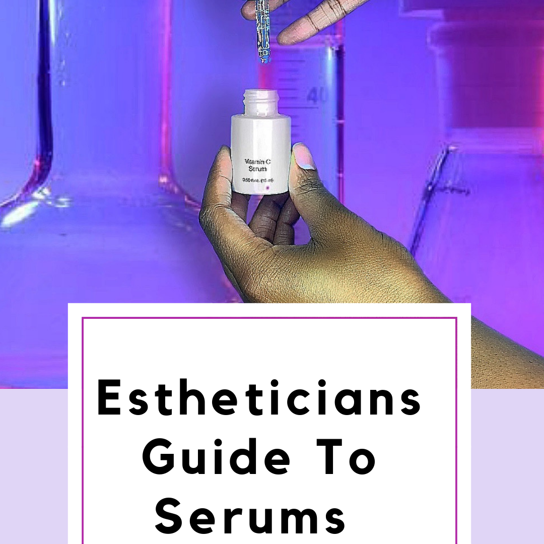 Esthetician’s Guide To Using Serums