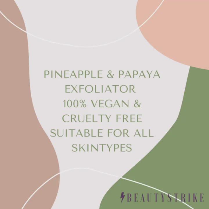 Pineapple & Papaya Exfoliating Mask
